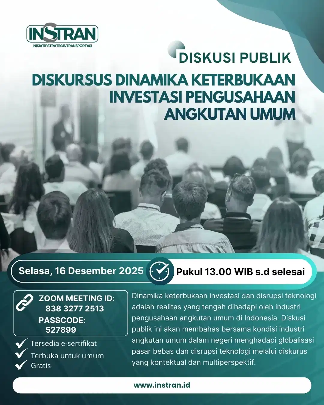 Instran Gelar Diskusi Publik Bahas Keterbukaan Investasi Pengusahaan Angkutan Umum
